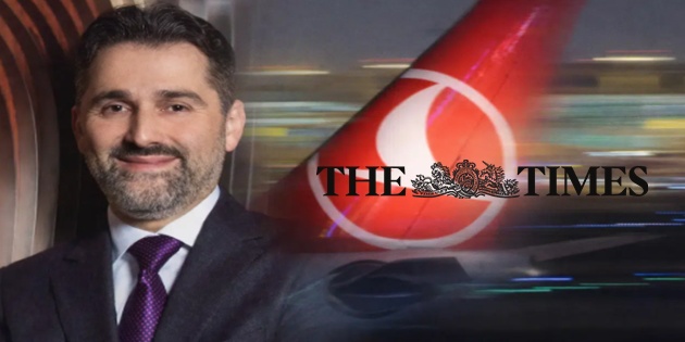 THY’nin Küresel Havacılıktaki Yükselişi İngiliz The Times’ta Yer Aldı